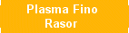 Rasor Fine Plasma