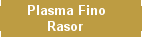 Rasor Fine Plasma